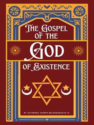 cover image of The Gospel of the God of Existence